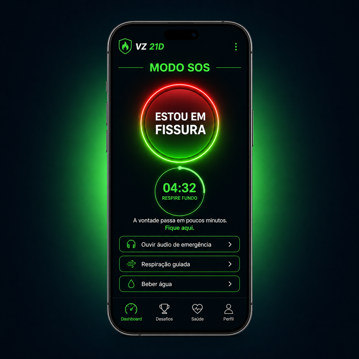 Botão SOS Anti-Recaída no app VZ 21D