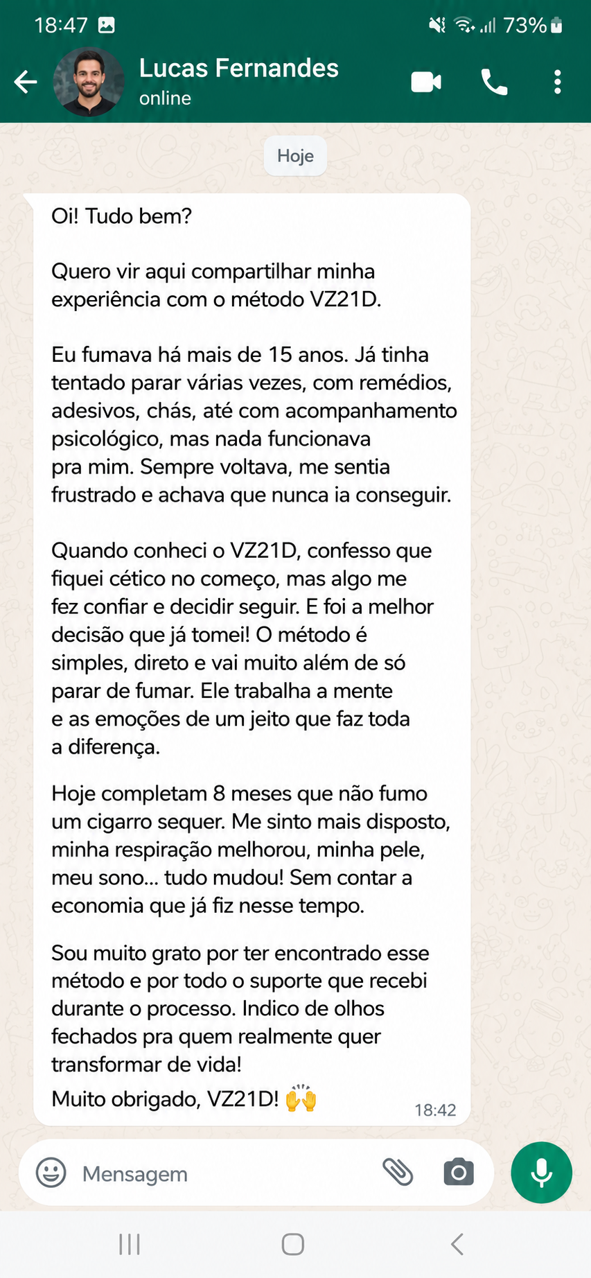 Depoimento de cliente que parou de fumar com o VZ 21D